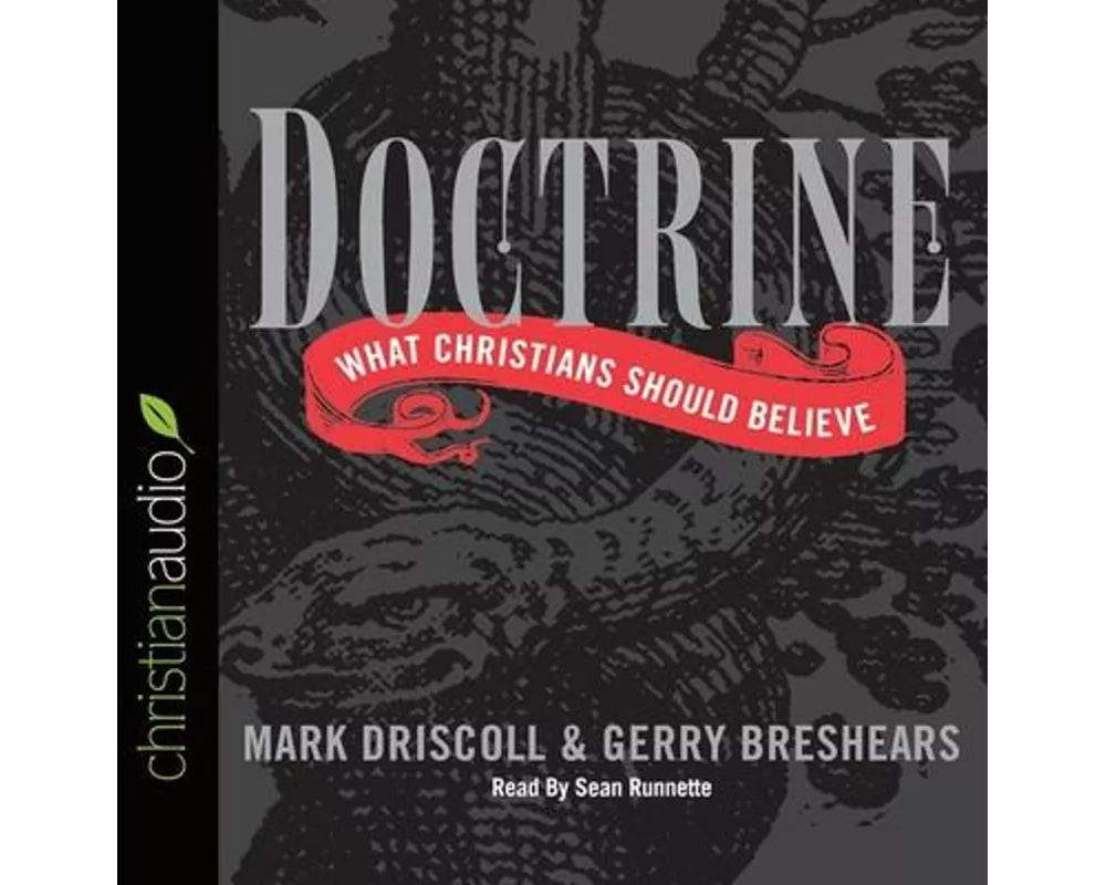 Doctrine Lib/E: What Christians Should Believe