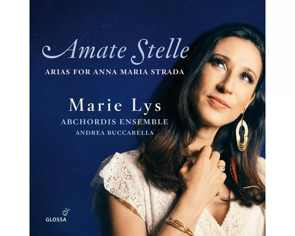 Amate stelle - Arias for Anna Maria Strada