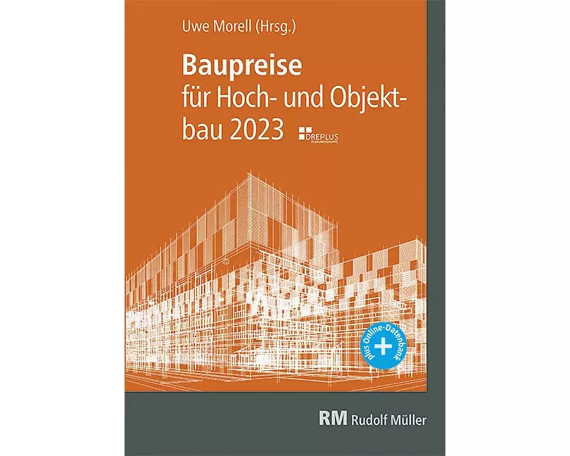 Baupreise für Hochbau und Objektbau 2023