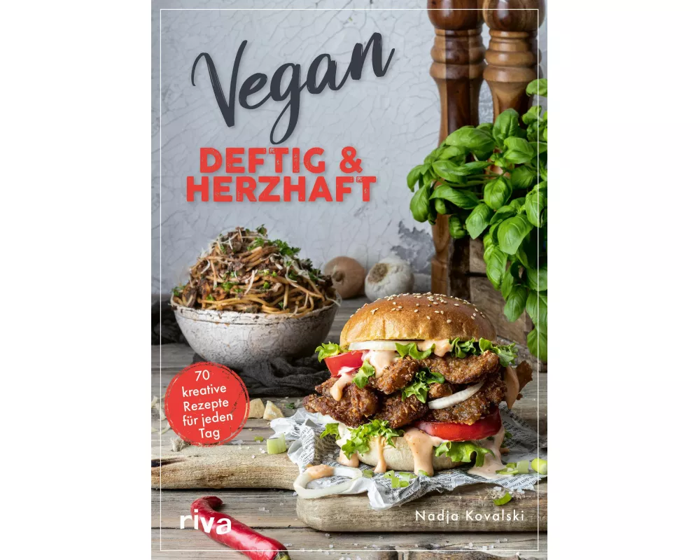 Vegan – deftig und herzhaft