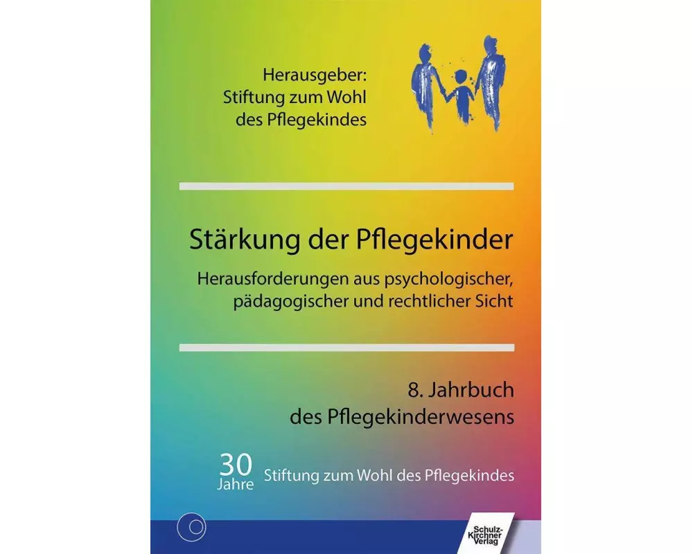 Stärkung der Pflegekinder