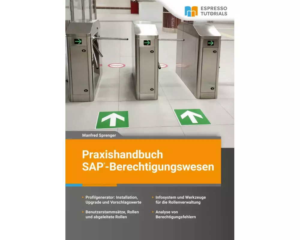 Praxishandbuch SAP-Berechtigungswesen