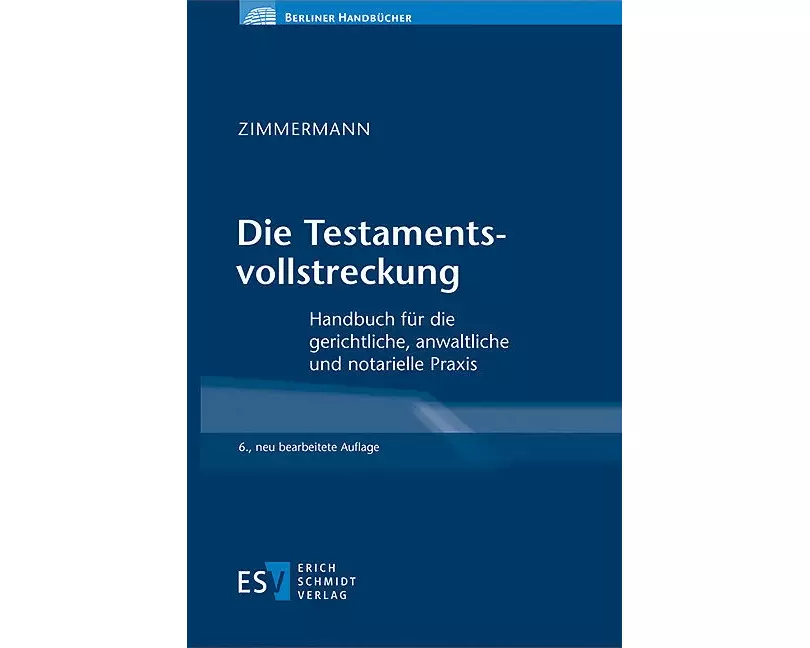 Die Testamentsvollstreckung