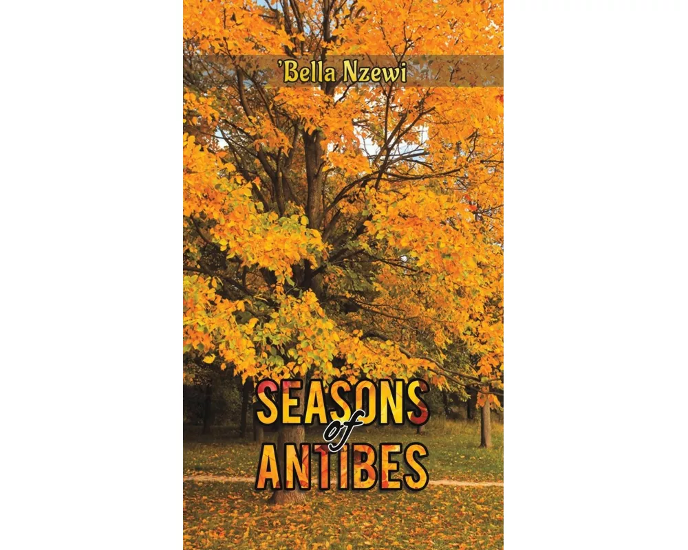 Seasons of Antibes
