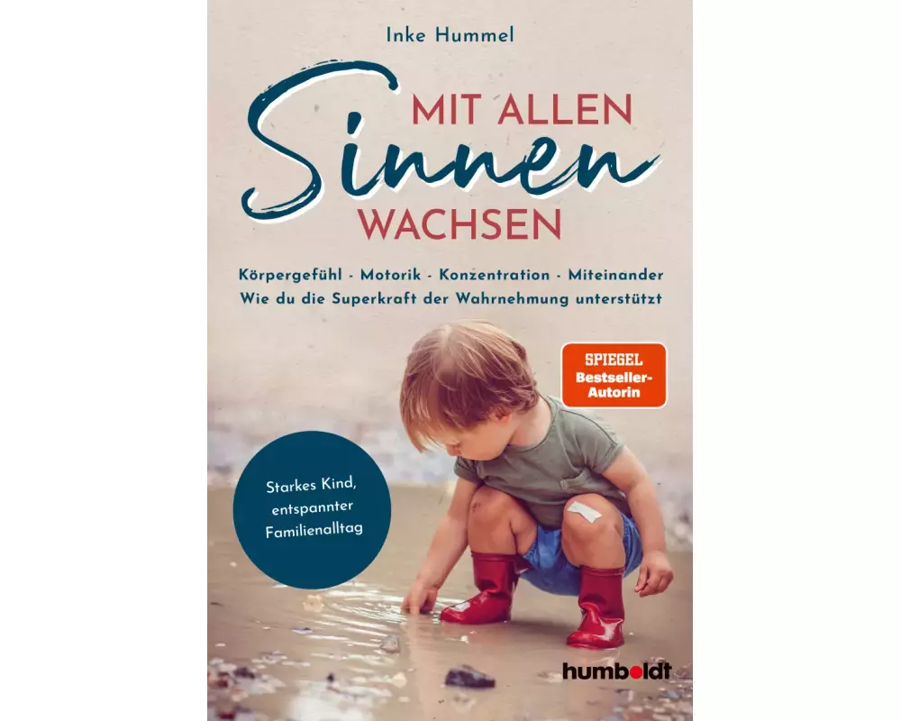 Mit allen Sinnen wachsen