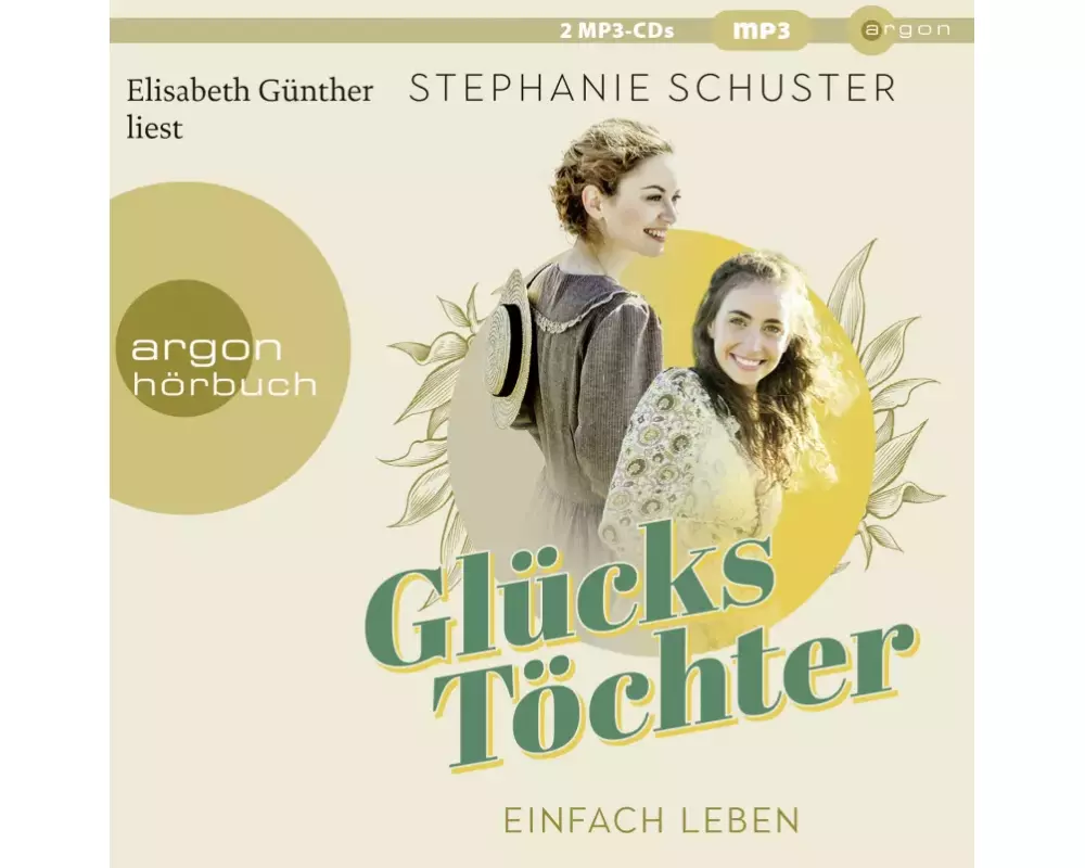 Glückstöchter - Einfach leben