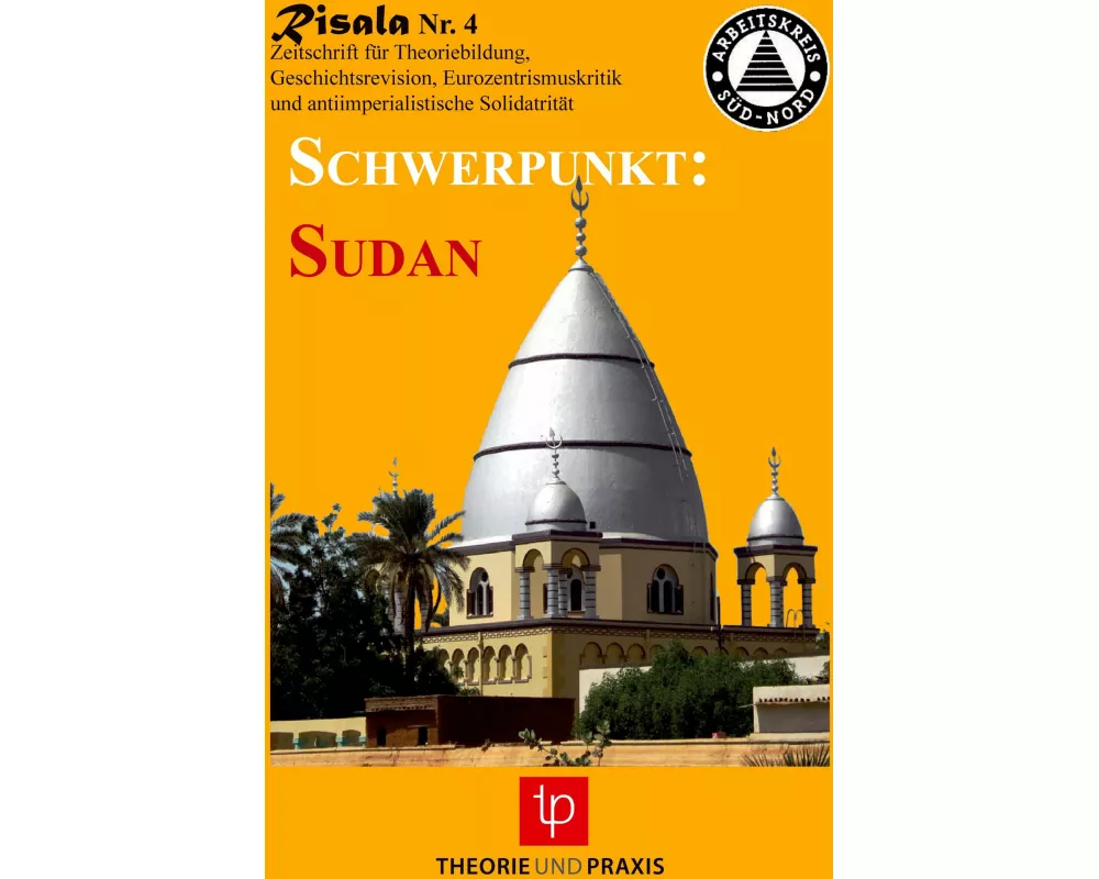 Risala 4 - Schwerpunkt Sudan