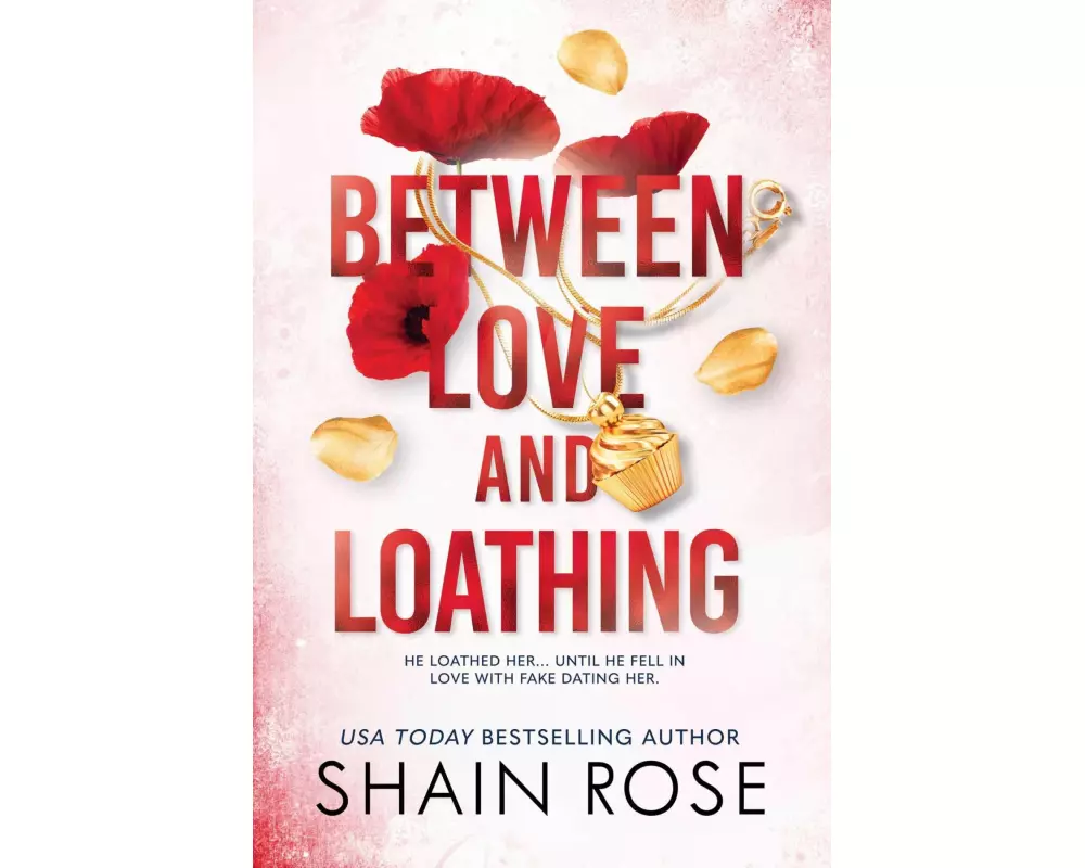 Between Love and Loathing