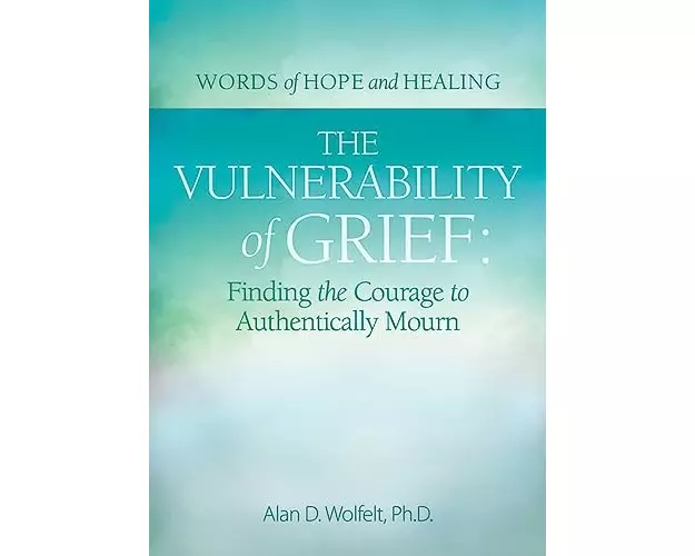 The Vulnerability of Grief