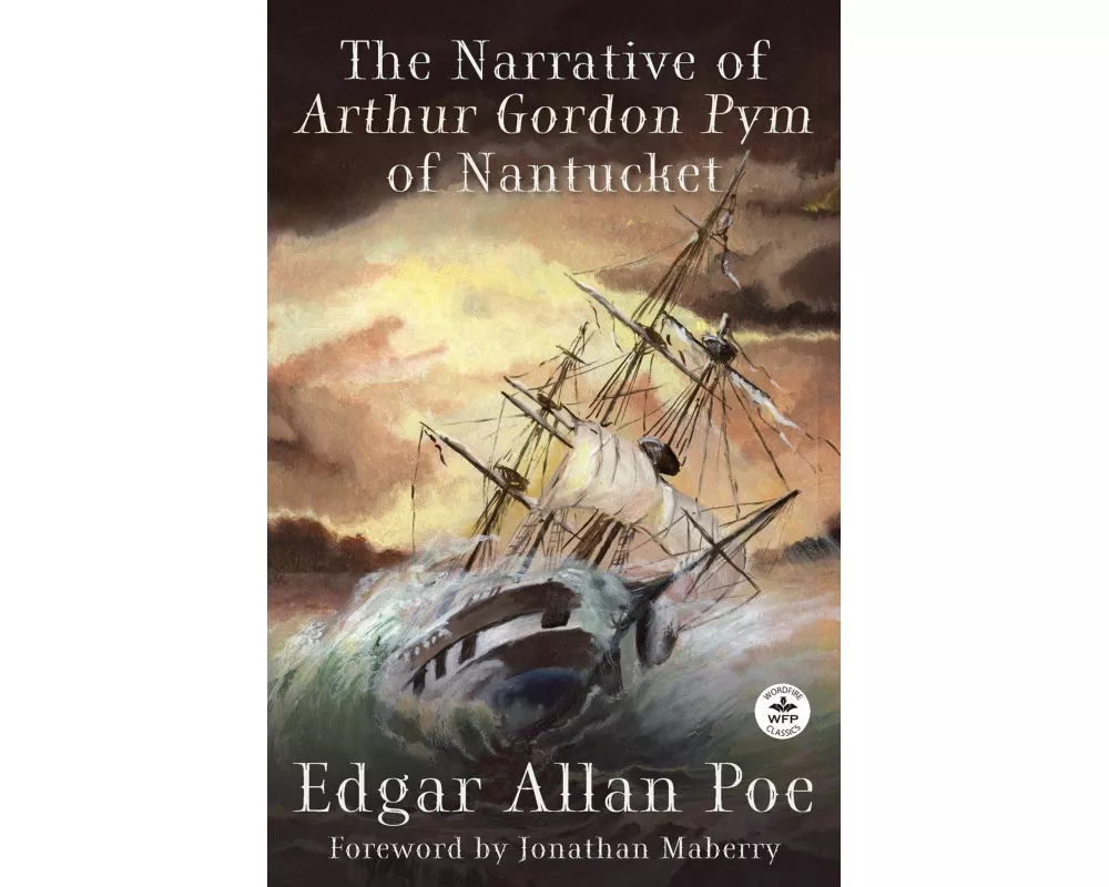 The Narrative of Arthur Gordon Pym of Nantucket