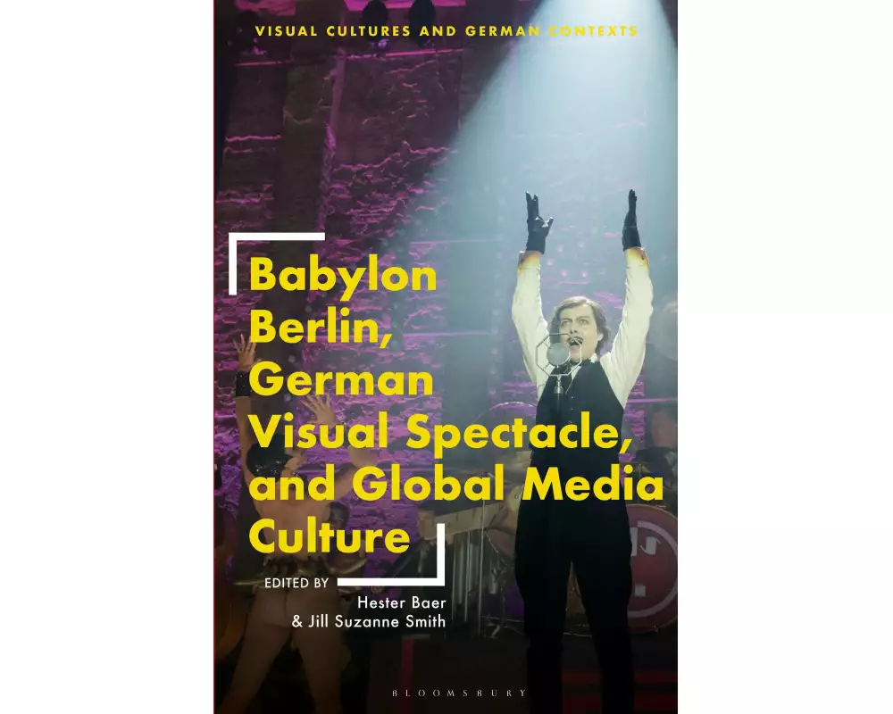 Babylon Berlin, German Visual Spectacle, and Global Media Culture