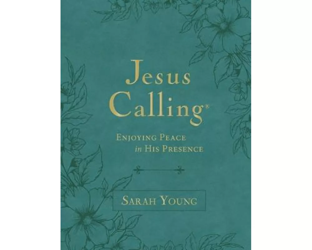 Jesus Calling, Large Text Teal Leathersoft, with Full Scriptures