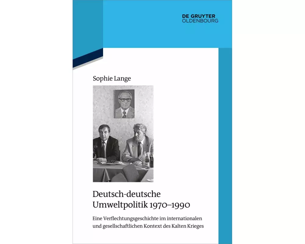 Deutsch-deutsche Umweltpolitik 1970-1990