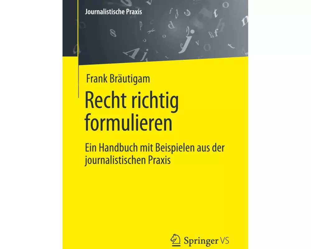 Recht richtig formulieren