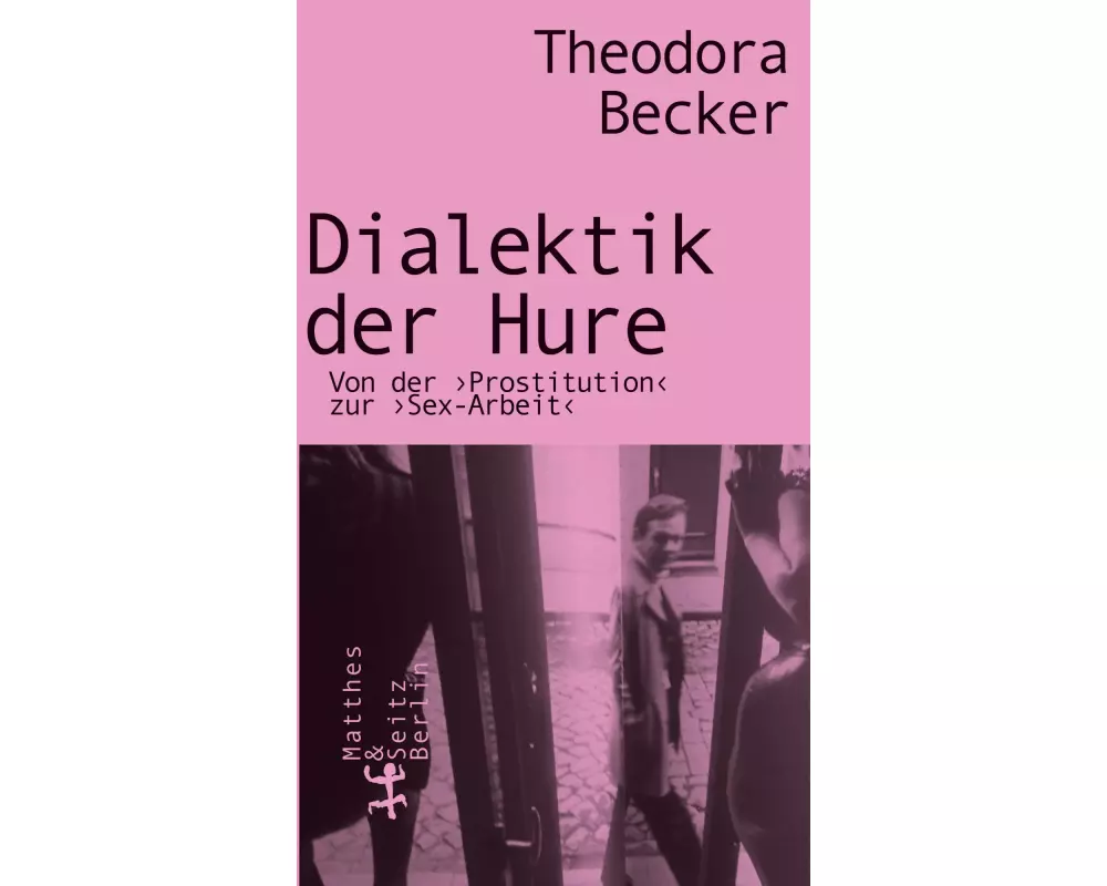 Dialektik der Hure