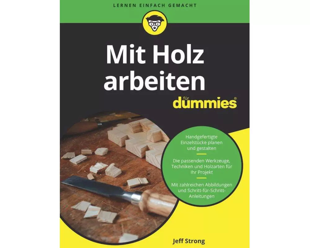 Mit Holz arbeiten für Dummies