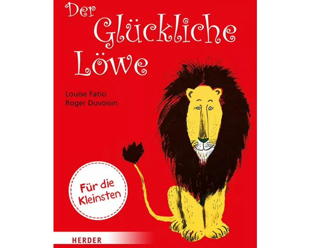 Der GlÃ¼ckliche LÃ¶we (Pappbilderbuch)