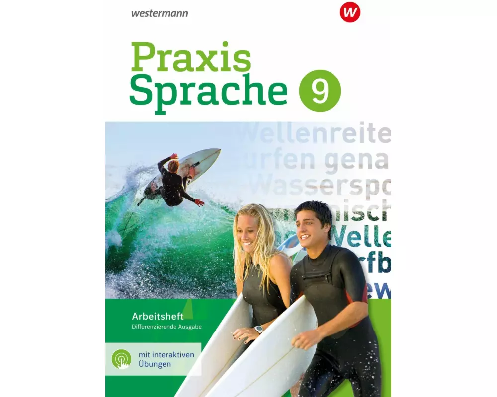 Praxis Sprache 9. Arbeitsheft mit interaktiven Übungen. Differenzierende Ausgabe