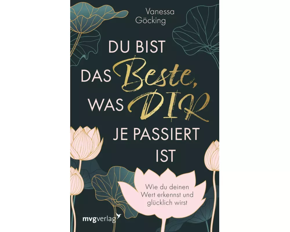 Du bist das Beste, was dir je passiert ist