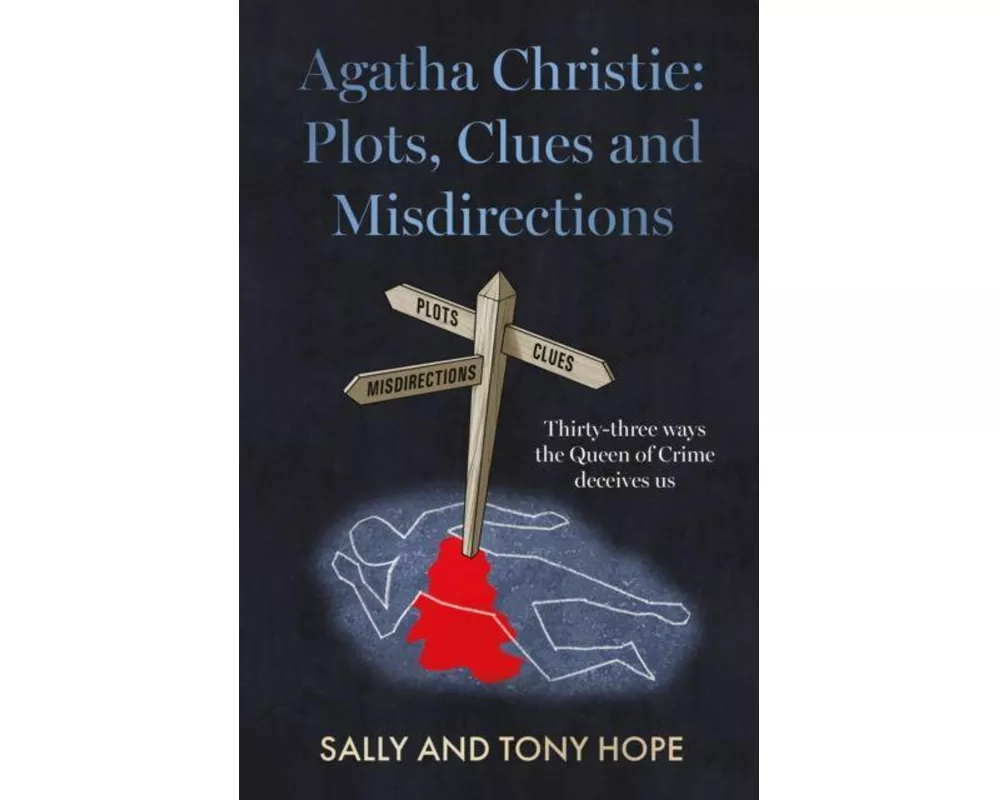 Agatha Christie: Plots, Clues and Misdirections
