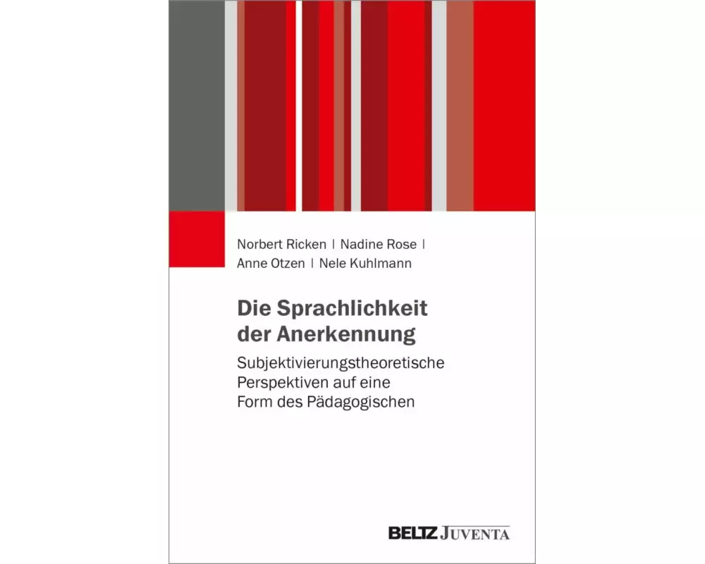 Die Sprachlichkeit der Anerkennung