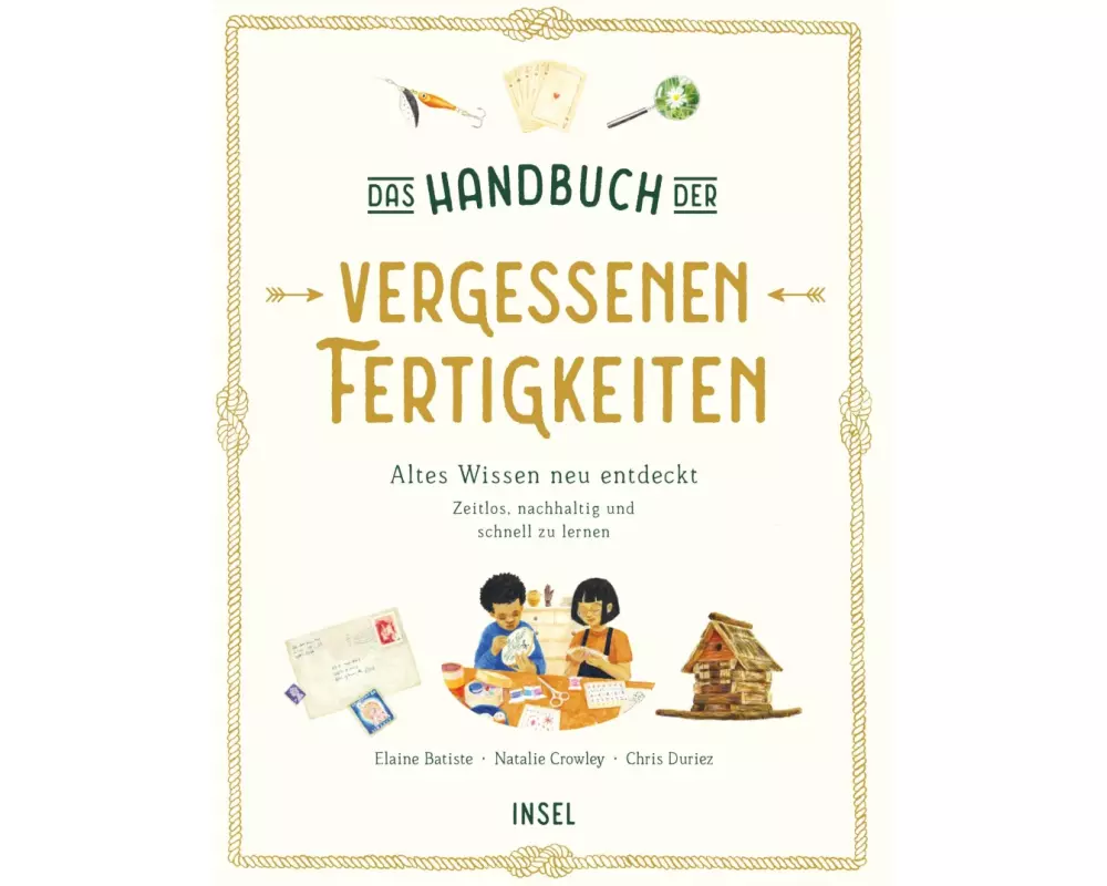Das Handbuch der vergessenen Fertigkeiten