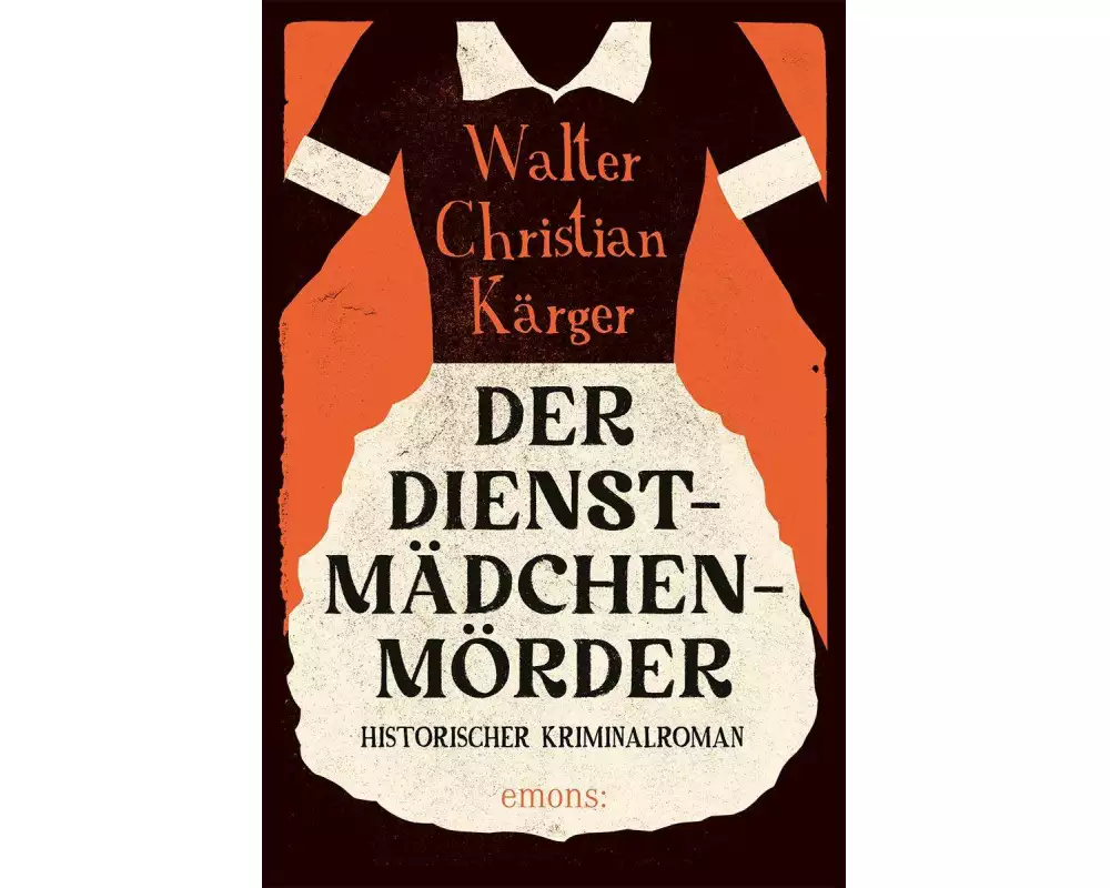 Der Dienstmädchenmörder