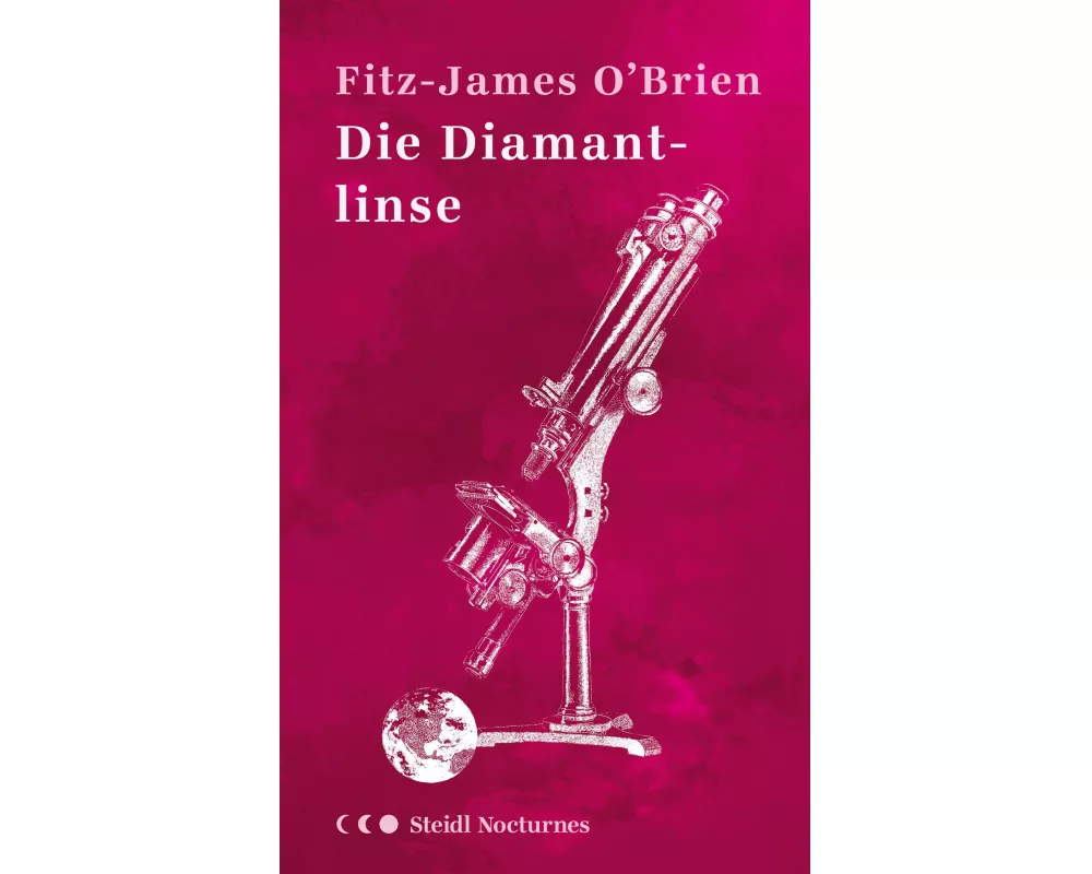 Die Diamantlinse (Steidl Nocturnes)