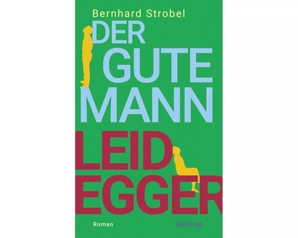 Der gute Mann Leidegger