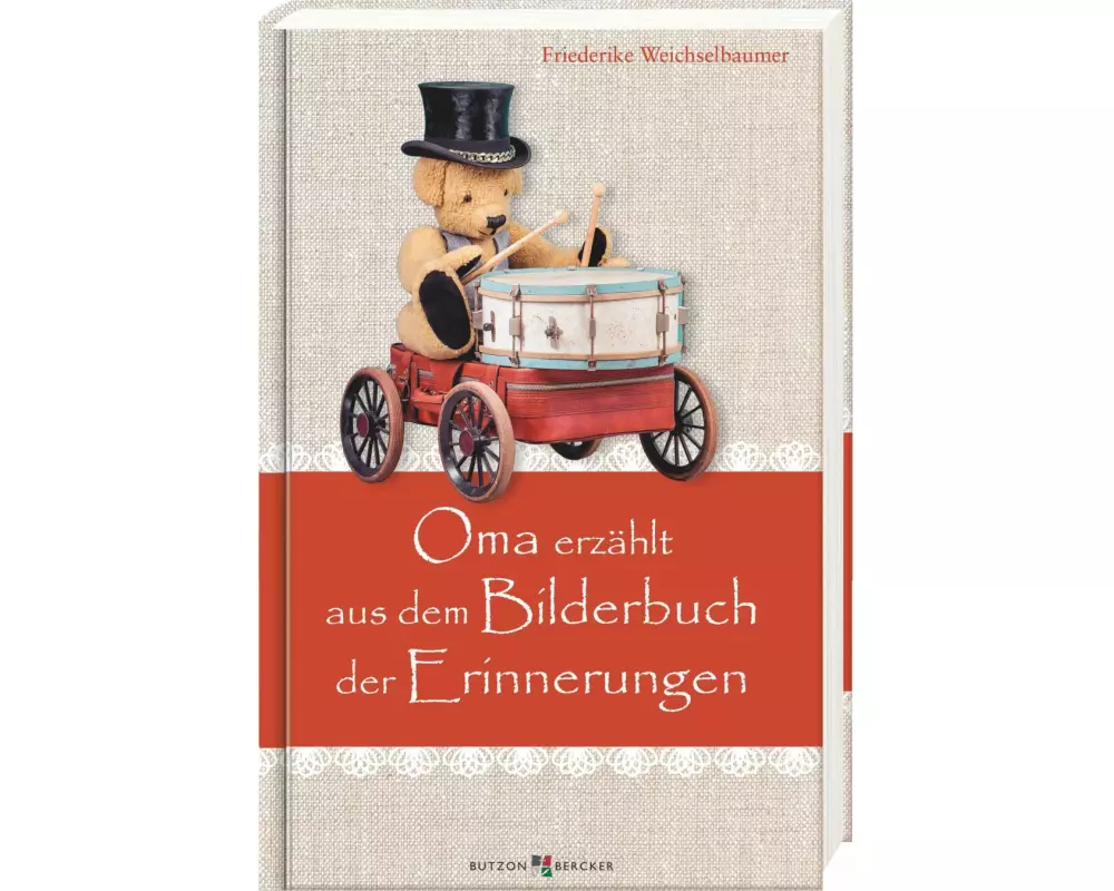 Oma erzählt aus dem Bilderbuch der Erinnerungen