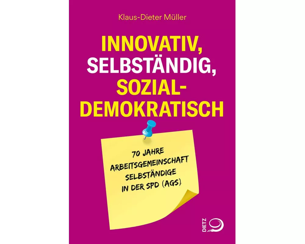 Innovativ, selbständig, sozialdemokratisch