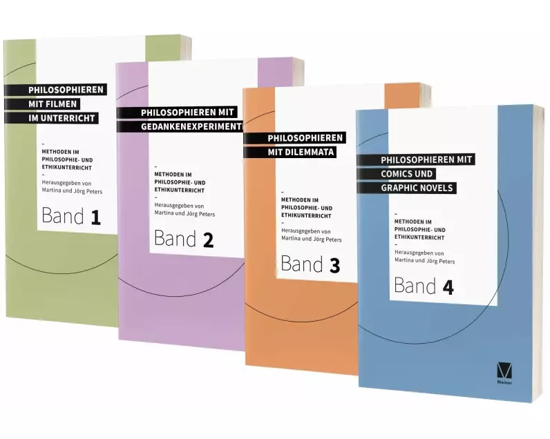 Methoden im Philosophie- und Ethikunterricht Band 1-4 im Set