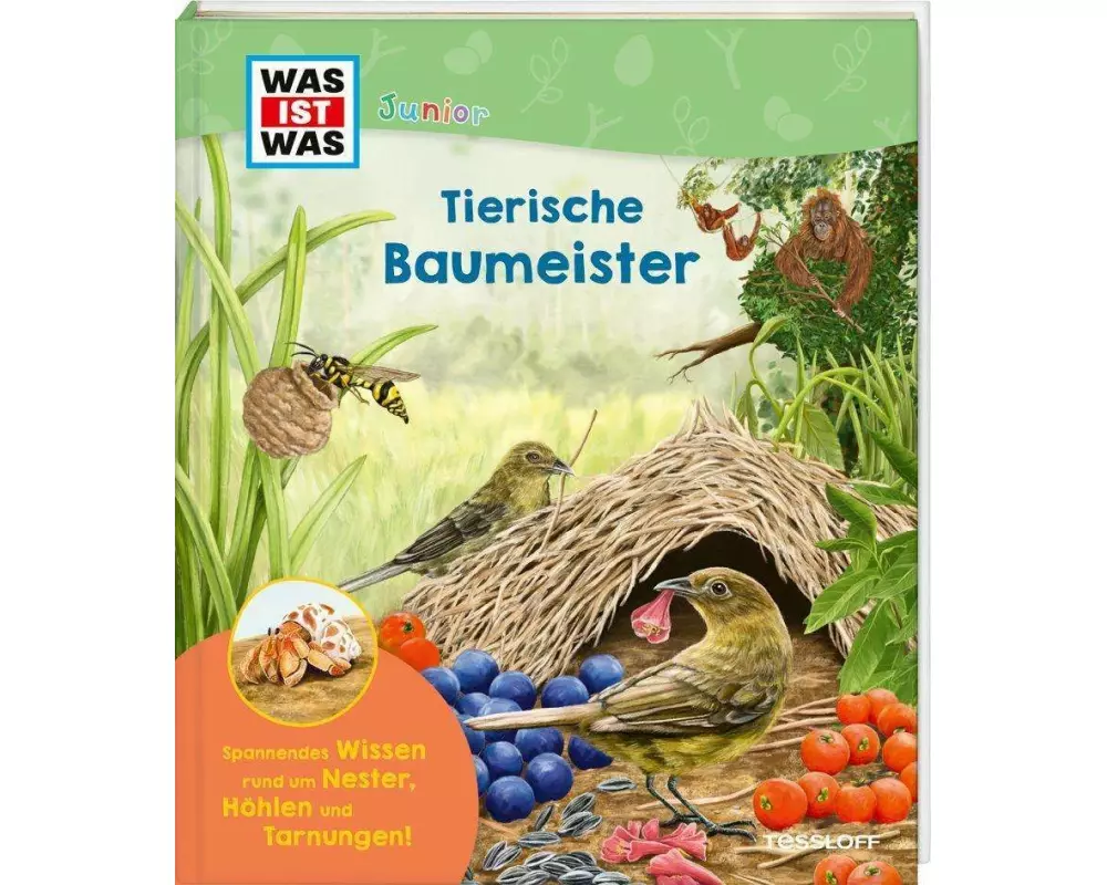 WAS IST WAS Junior Tierische Baumeister
