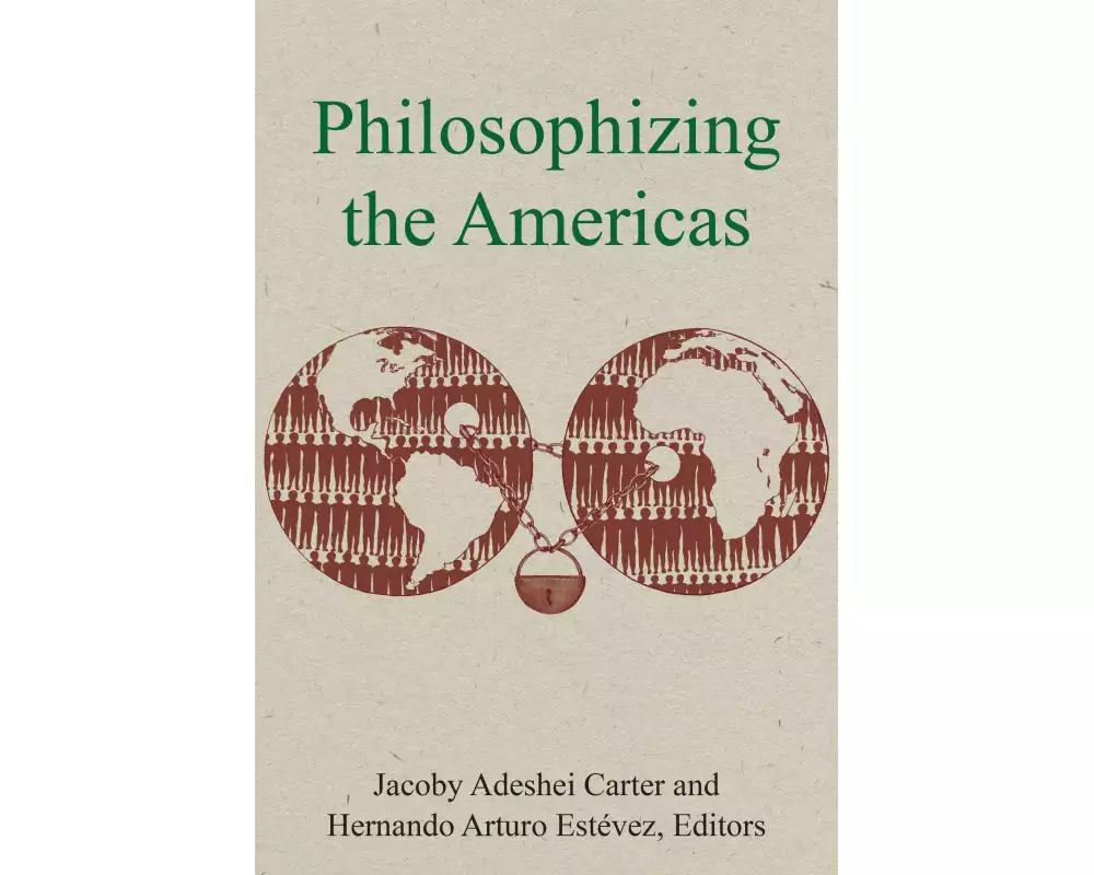 Philosophizing the Americas