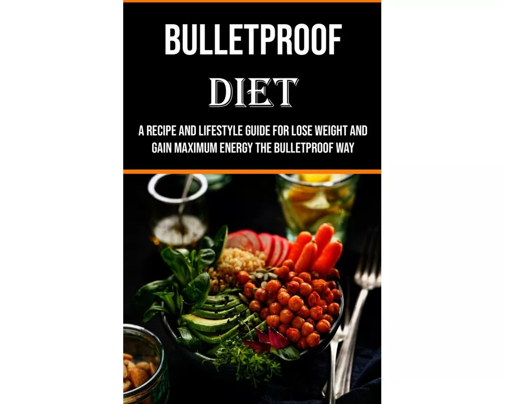 Bulletproof Diet