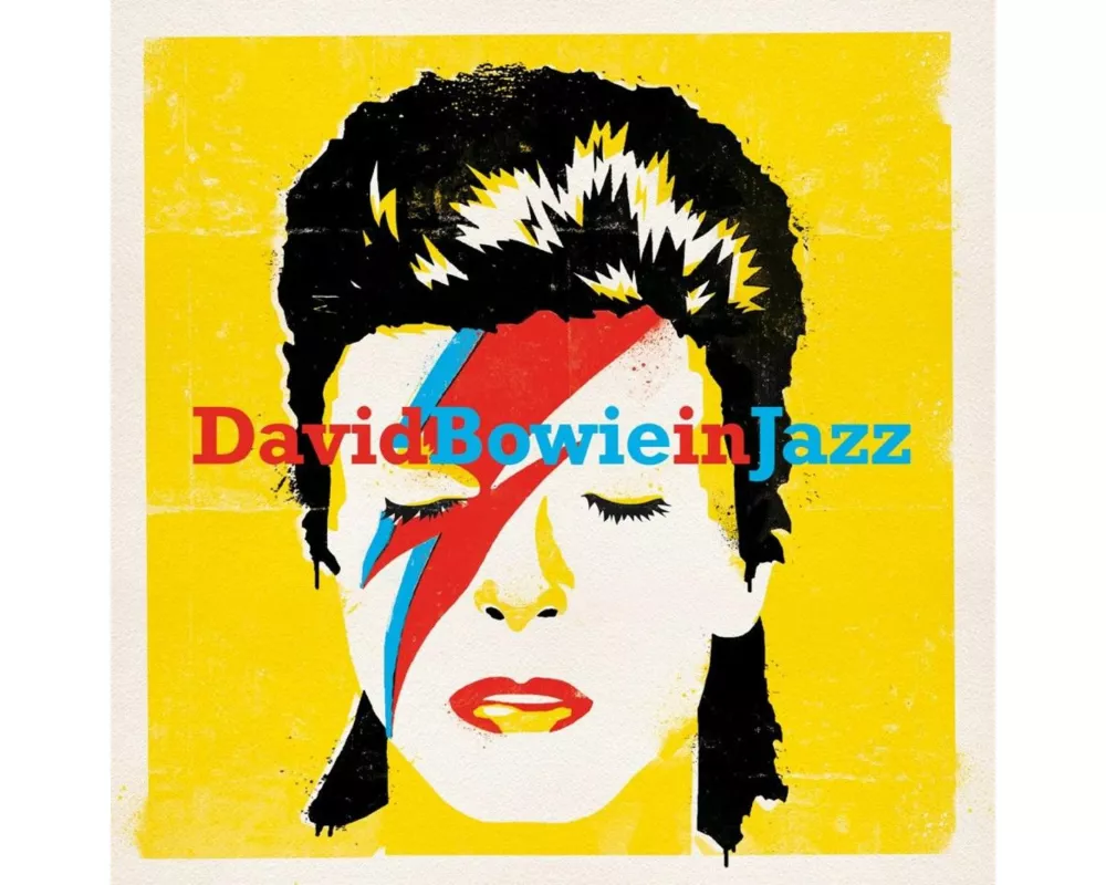 Bowie in Jazz - A Jazz Tribute To David Bowie