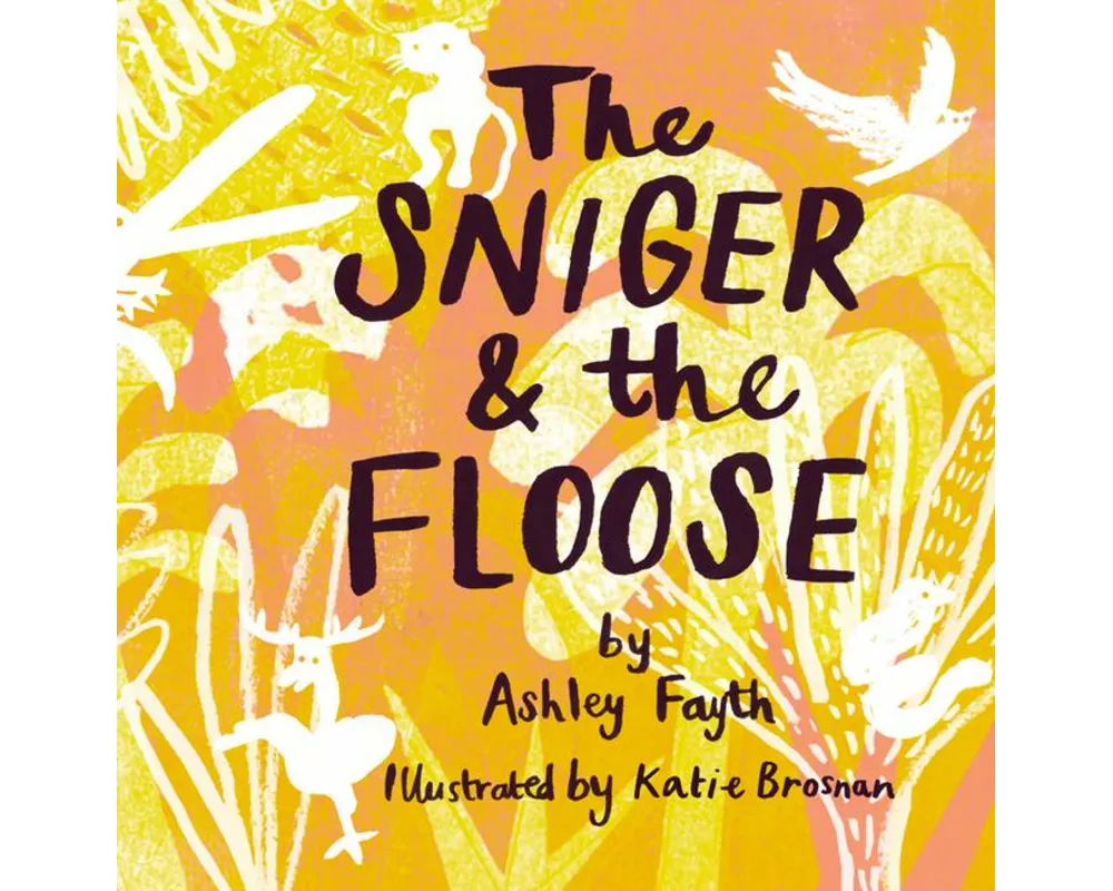 The Sniger and the Floose