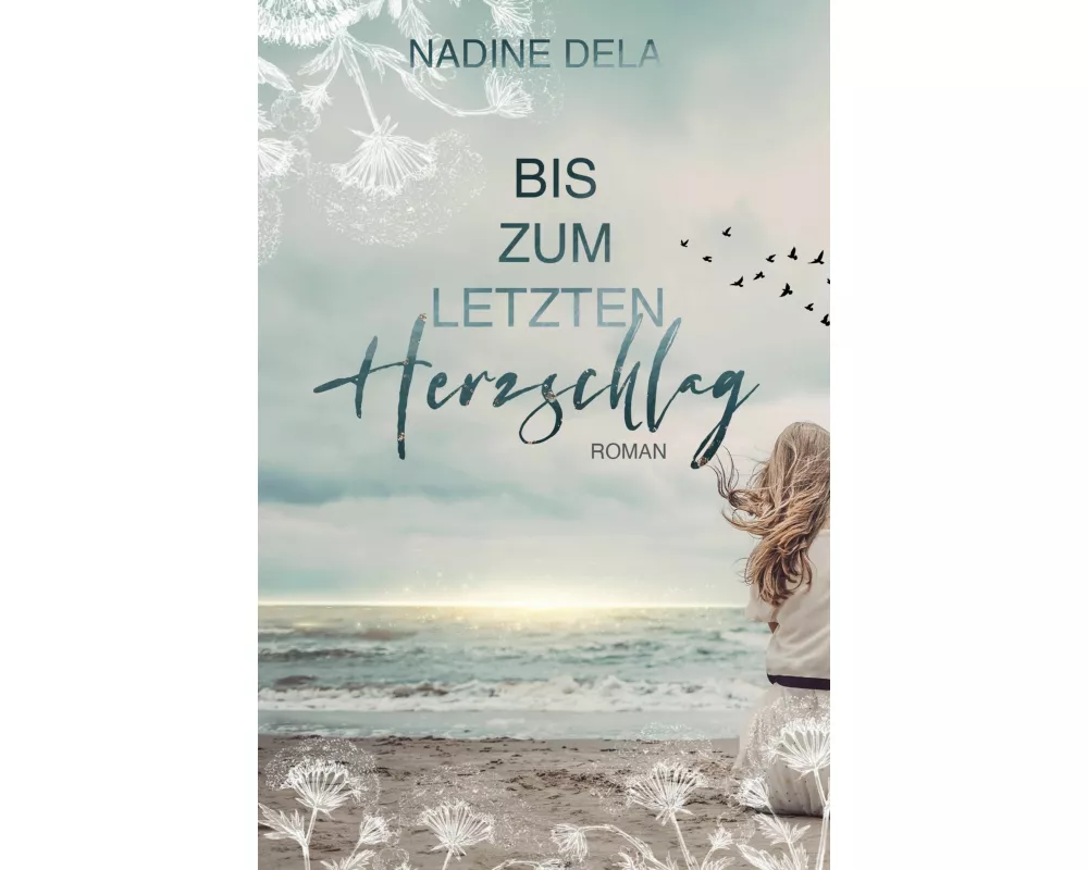 Bis zum letzten Herzschlag