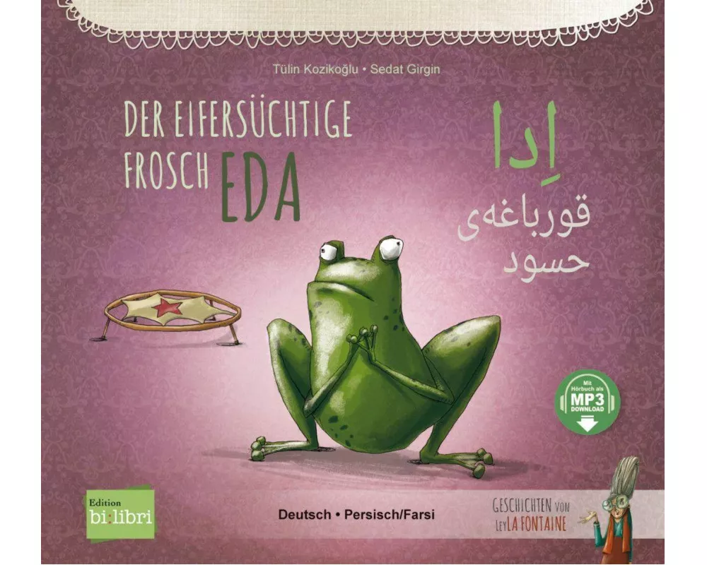 Der eifersüchtige Frosch Eda (Deutsch-Persisch/Farsi)