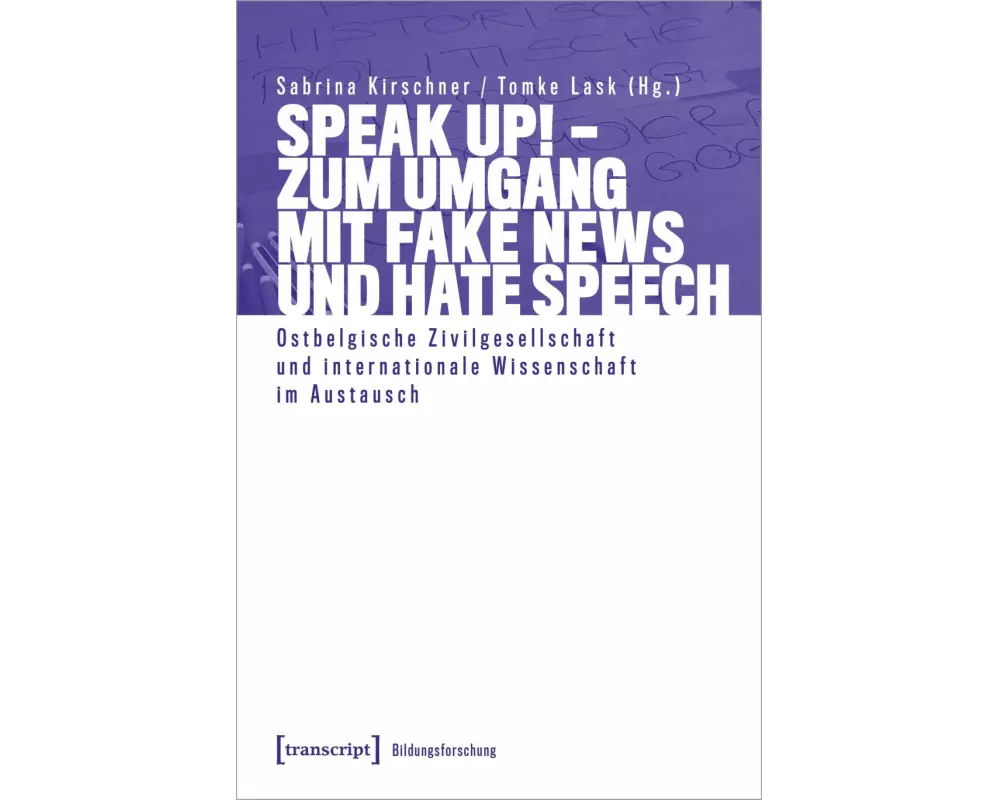 Speak Up! – Zum Umgang mit Fake News und Hate Speech