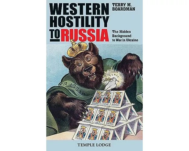 Western Hostility to Russia