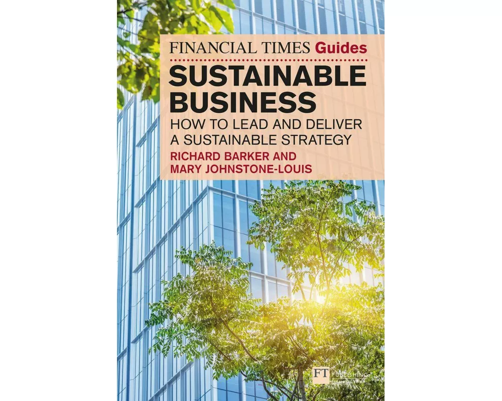 The Financial Times Guide to Sustainable Business