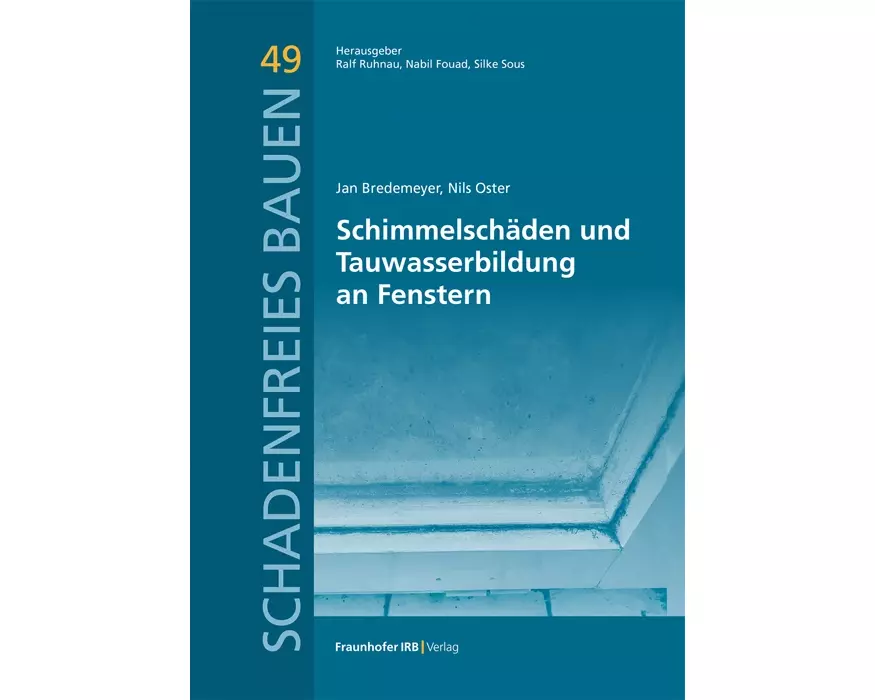 Schimmelschäden und Tauwasserbildung an Fenstern