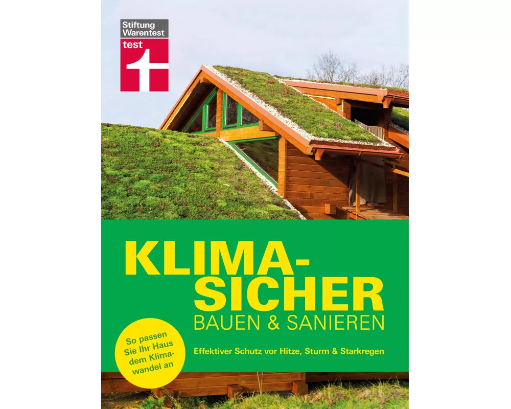 Klimasicher bauen und sanieren
