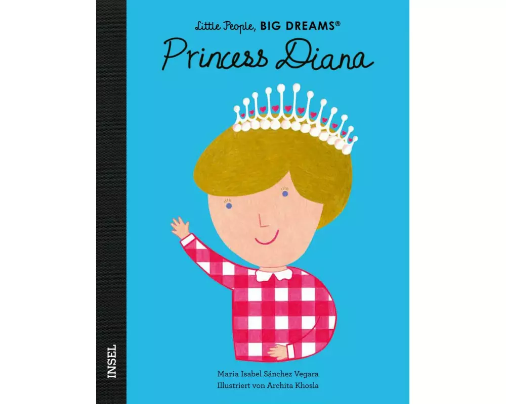 Princess Diana – Little People, BIG DREAMS (Deutsche Ausgabe)