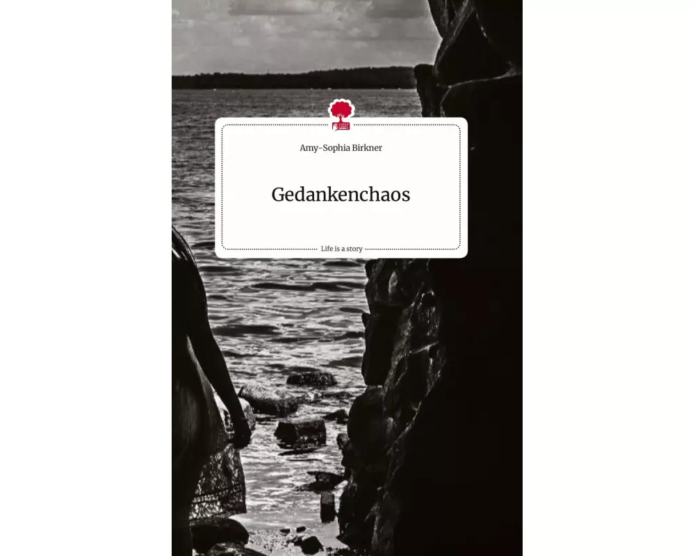 Gedankenchaos. Life is a Story - story.one
