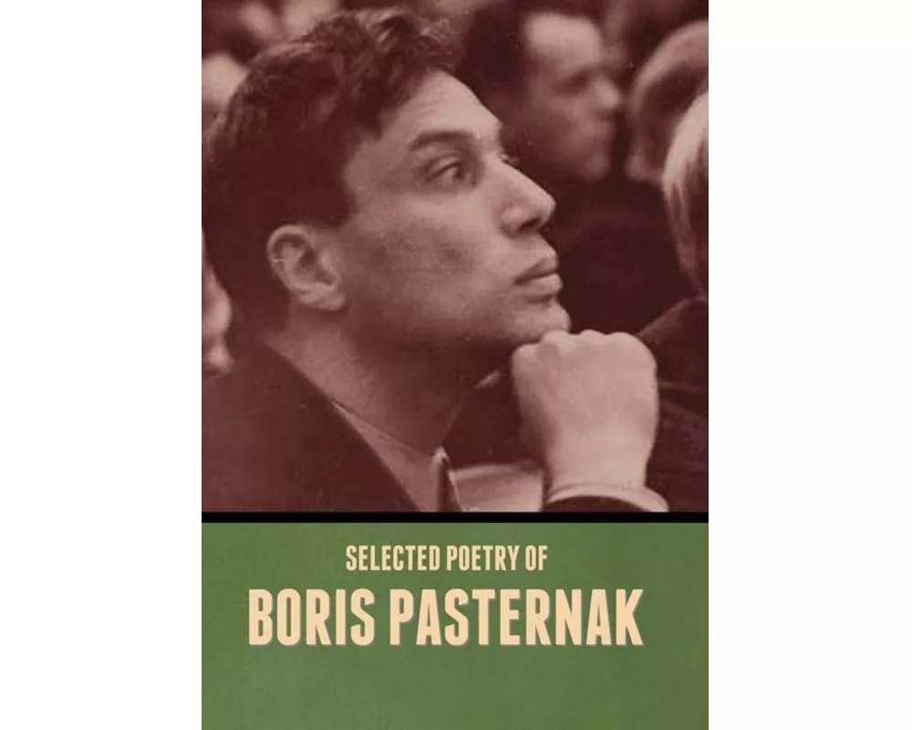 Selected Poetry of Boris Pasternak