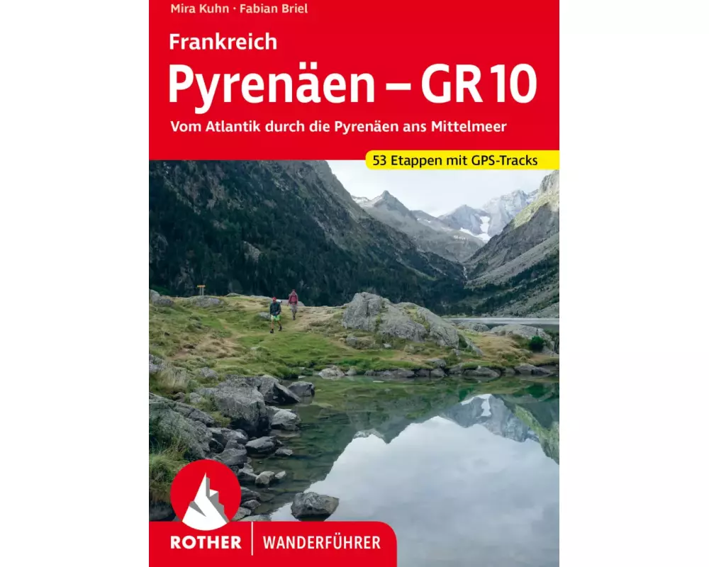 Frankreich Pyrenäen – GR 10