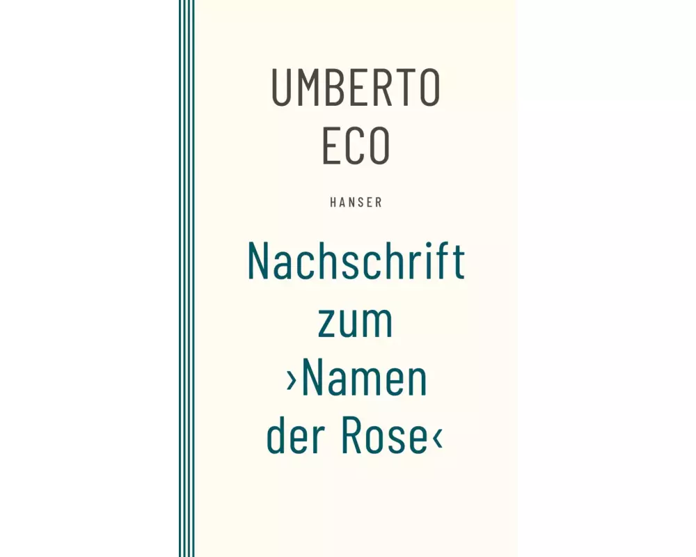 Nachschrift zum ›Namen der Rose‹