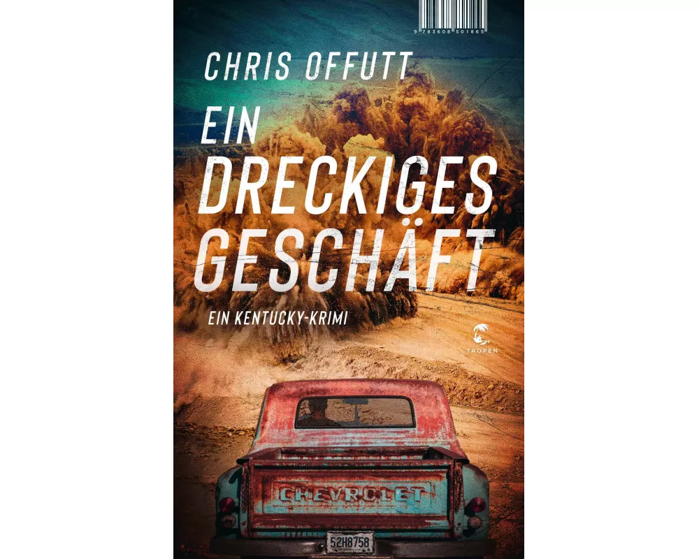 Ein dreckiges Geschäft